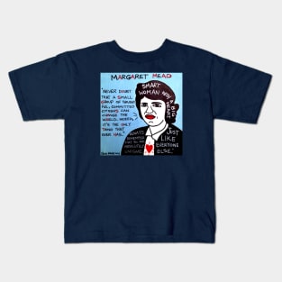 Margaret Mead Kids T-Shirt
